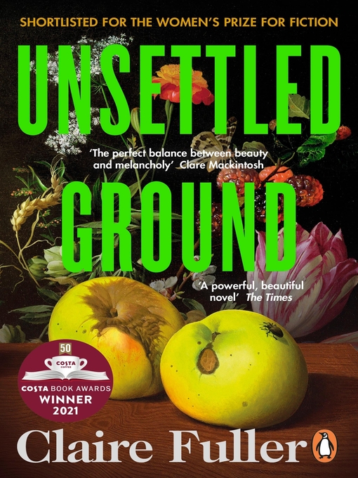 Title details for Unsettled Ground by Claire Fuller - Available